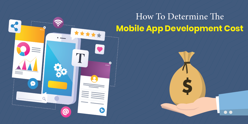 Mobile App Development Cost Explained: A Complete Guide